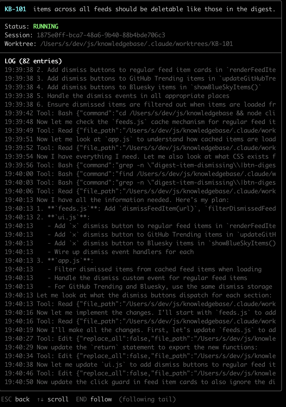 Worker detail view- the agent's log as it reads, plans, and edits code